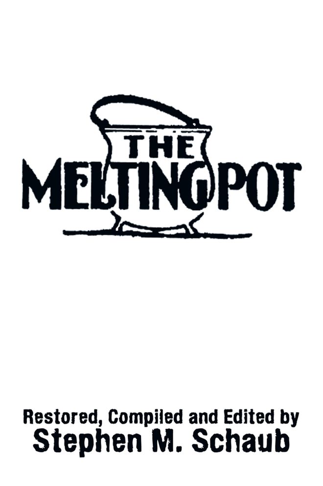 The Melting Pot