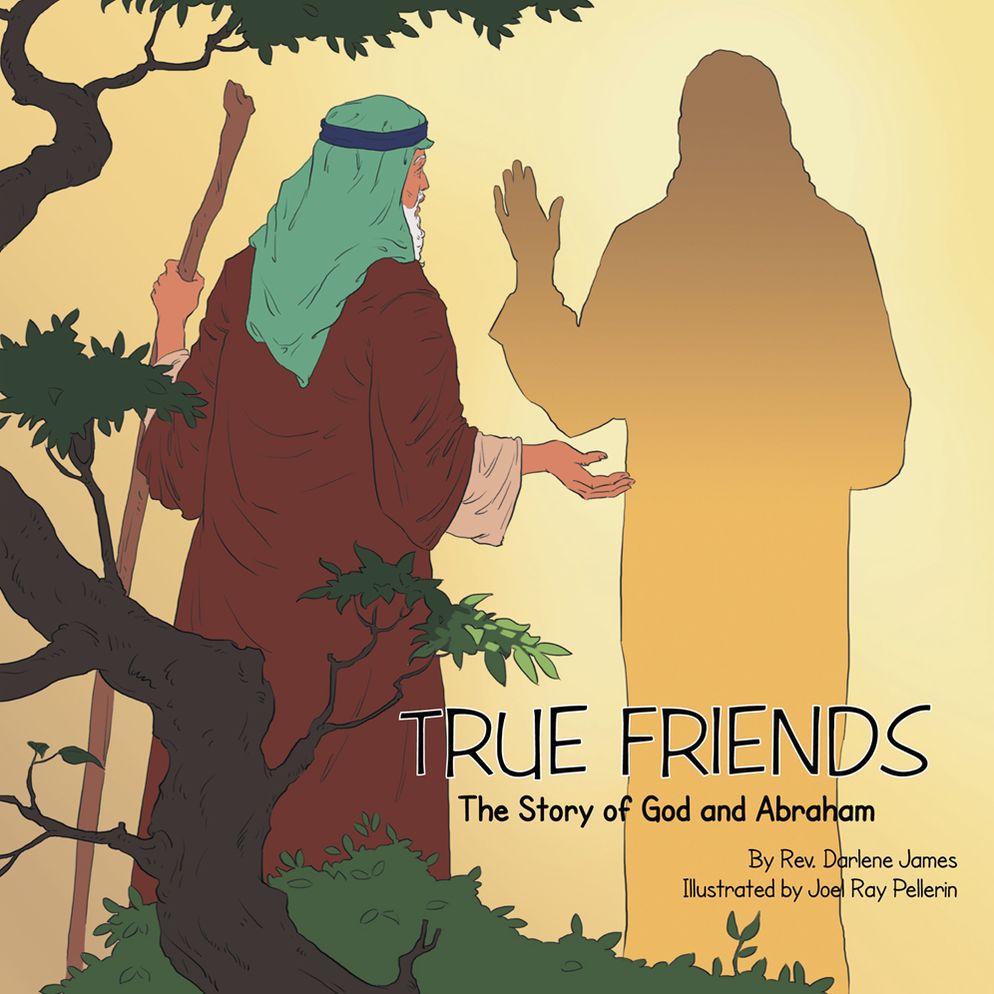 True Friends: The Story of God and Abraham