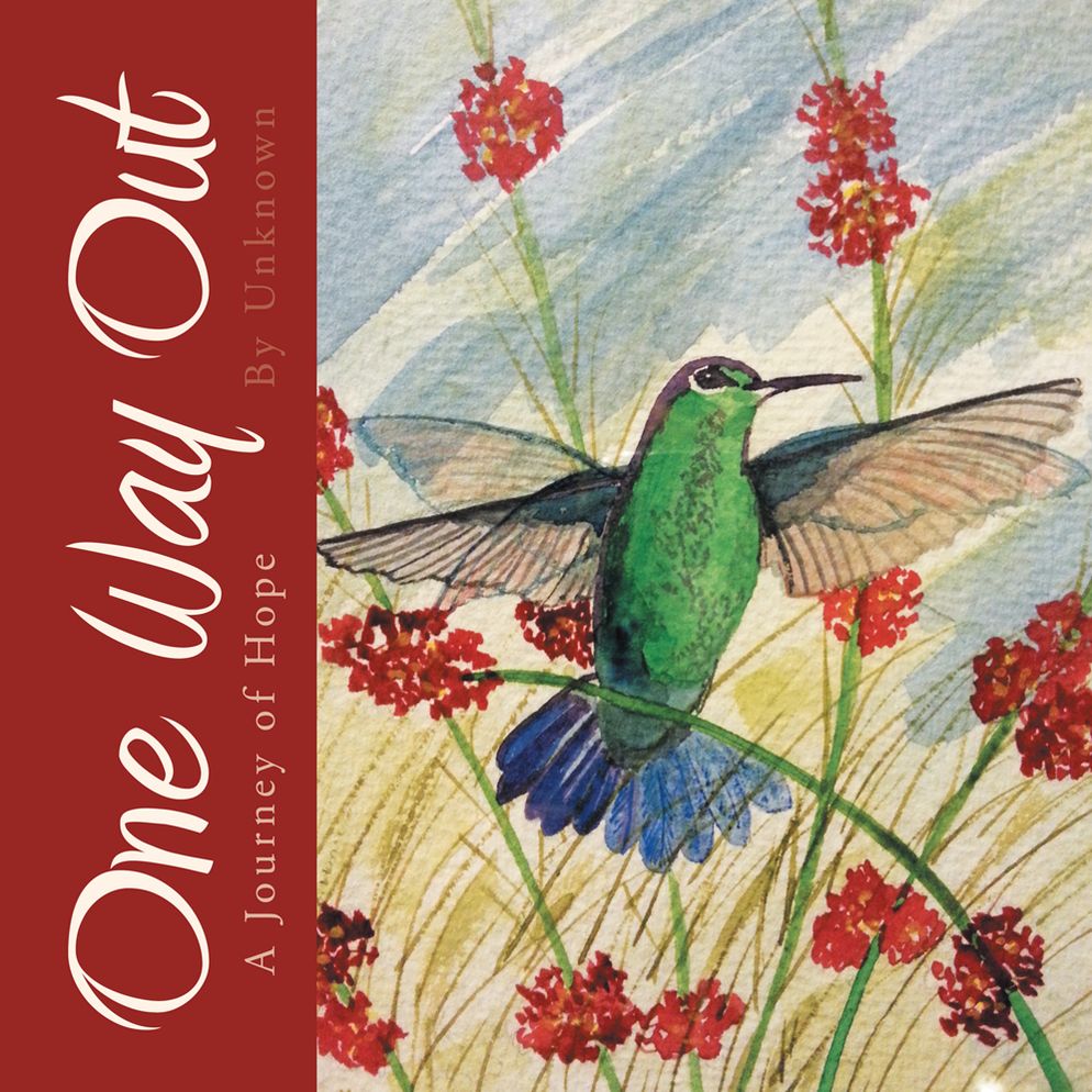 One Way Out: A Journey of Hope