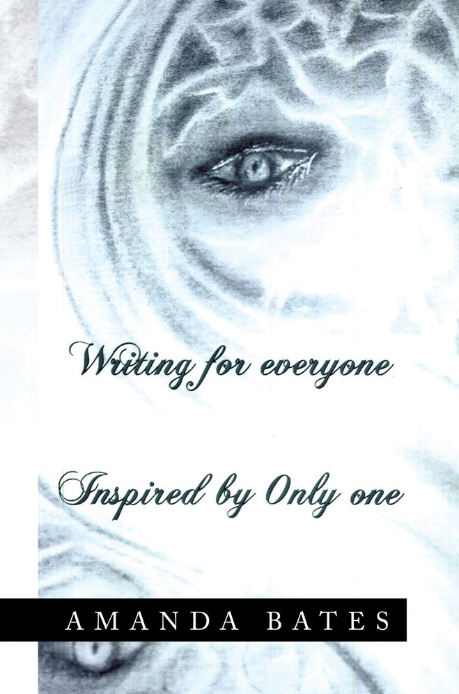 Writing For Everyone Inspired By Only One