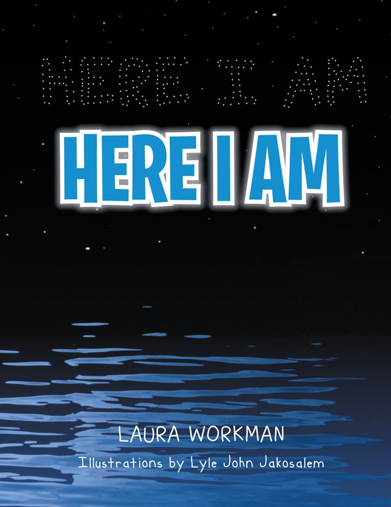Here I am
