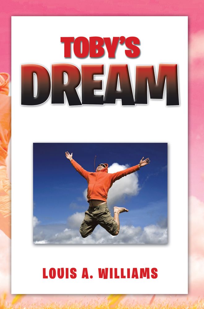 TOBY'S DREAM