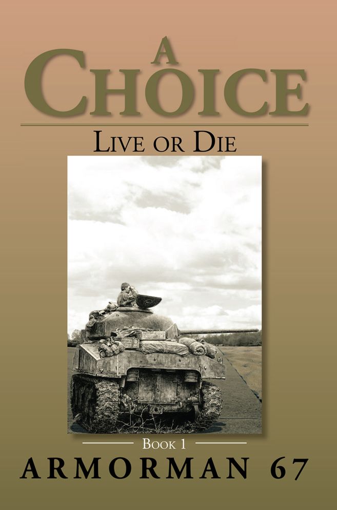 A Choice: Live or Die - Book 1