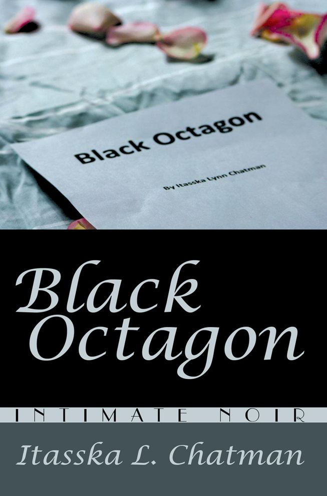 Black Octagon: Intimate Noir
