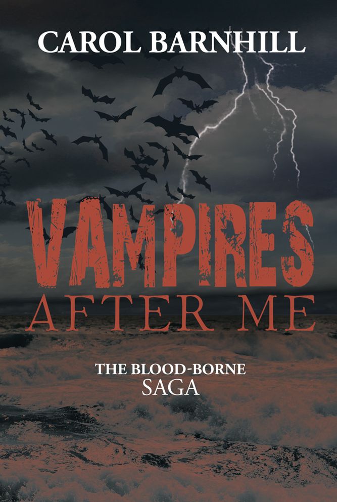 Vampires After Me: The Blood-Borne Saga