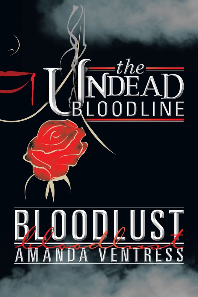 The Undead Bloodline: Bloodlust