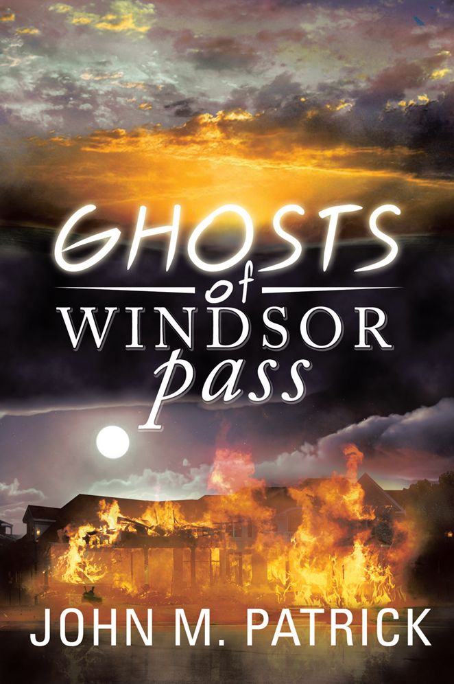 GHOSTS OF WINDSOR PASS