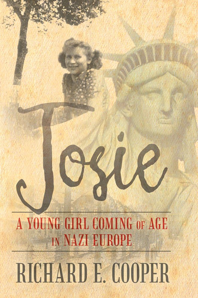 Josie: A Young Girl Coming of Age in Nazi Europe