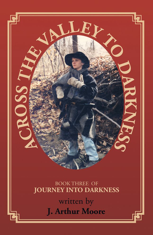 Across the Valley to Darkness: Journey Into Darkness - Book 3