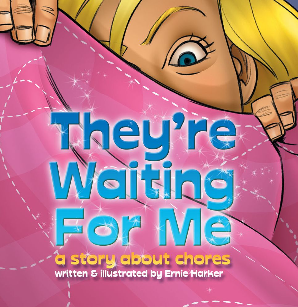 They're Waiting For Me: The Chores that Wouldn't Go Away (PagePerfect NOOK Book)
