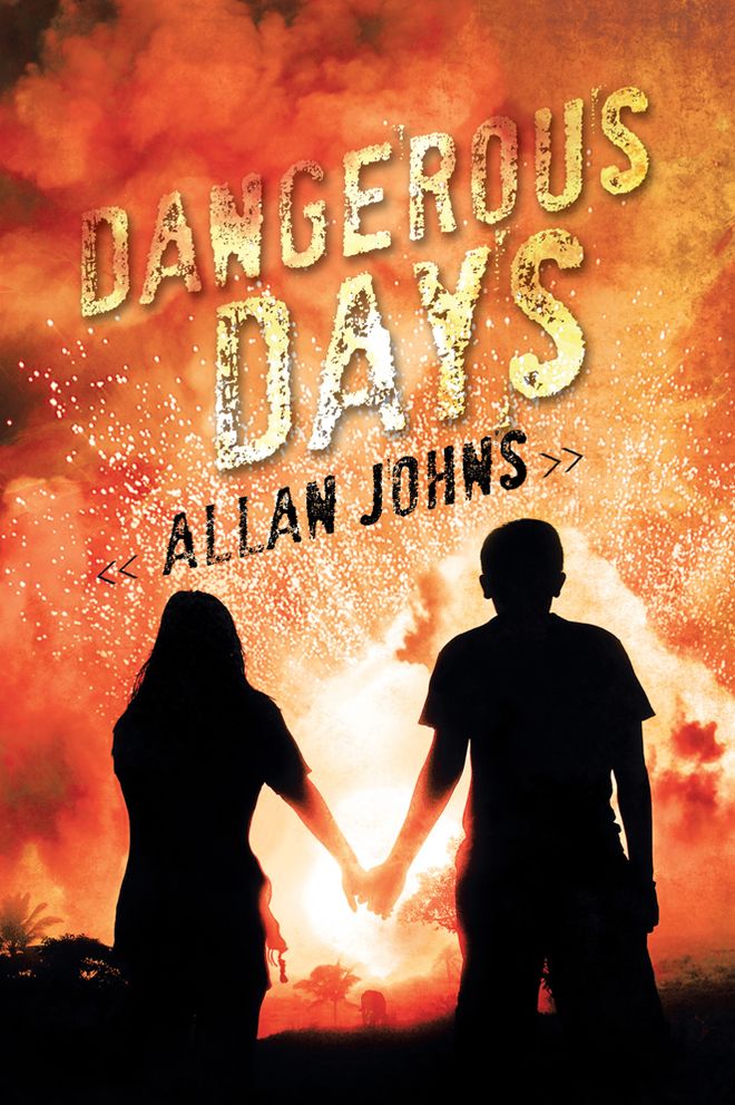 Dangerous Days