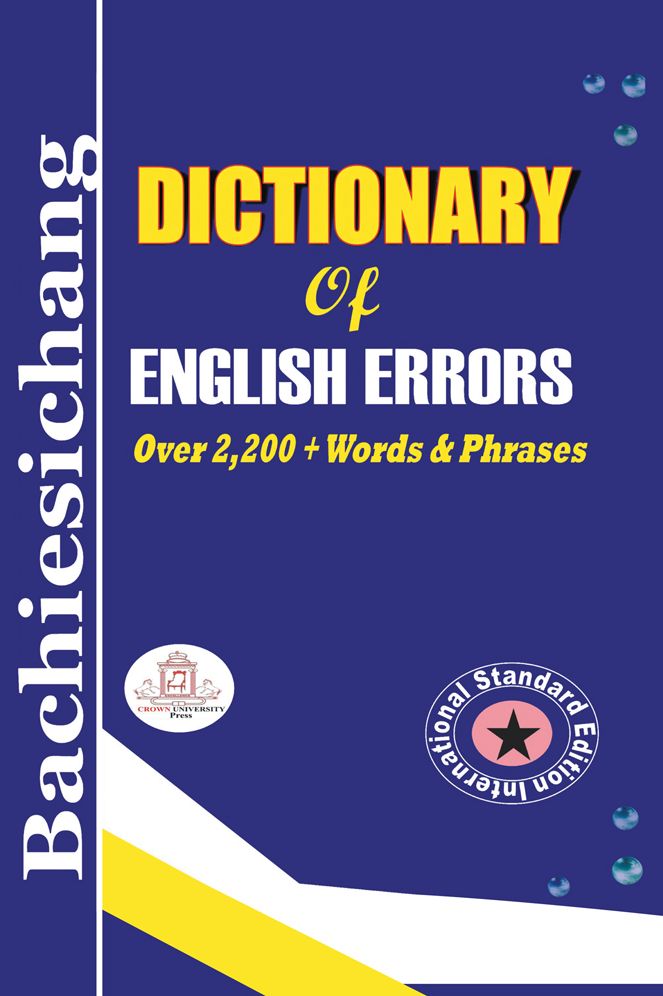 Bachiesichang Dictionary of English Errors