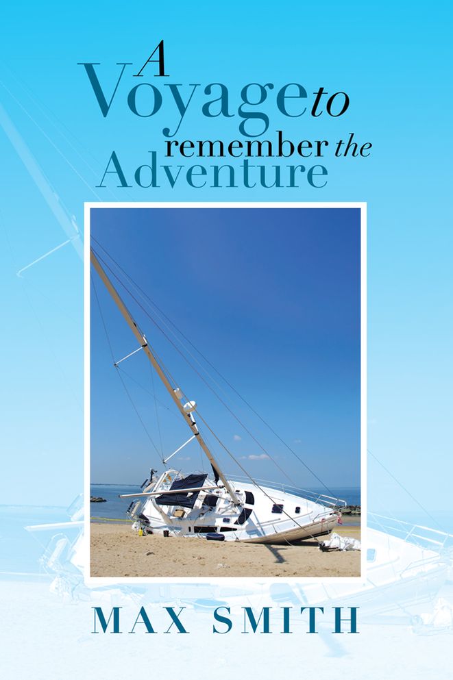 A VOYAGE TO REMEMBER THE ADVENTURE