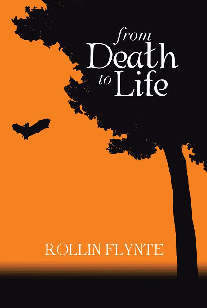 FROM DEATH TO LIFE