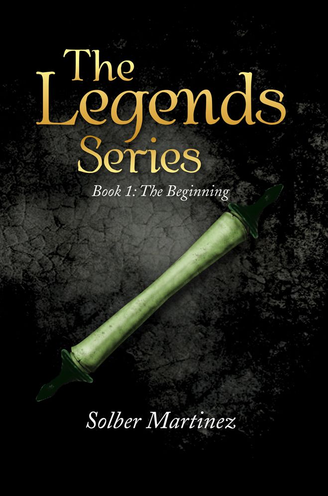 The Legends Series: Book 1: The Beginning