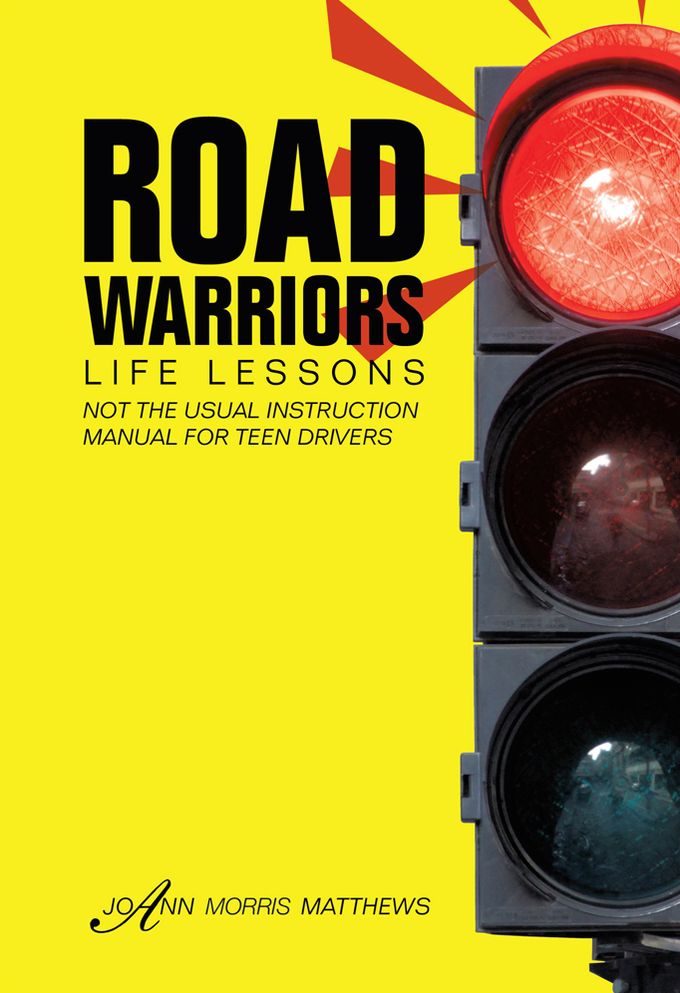 Road Warriors: Life Lessons