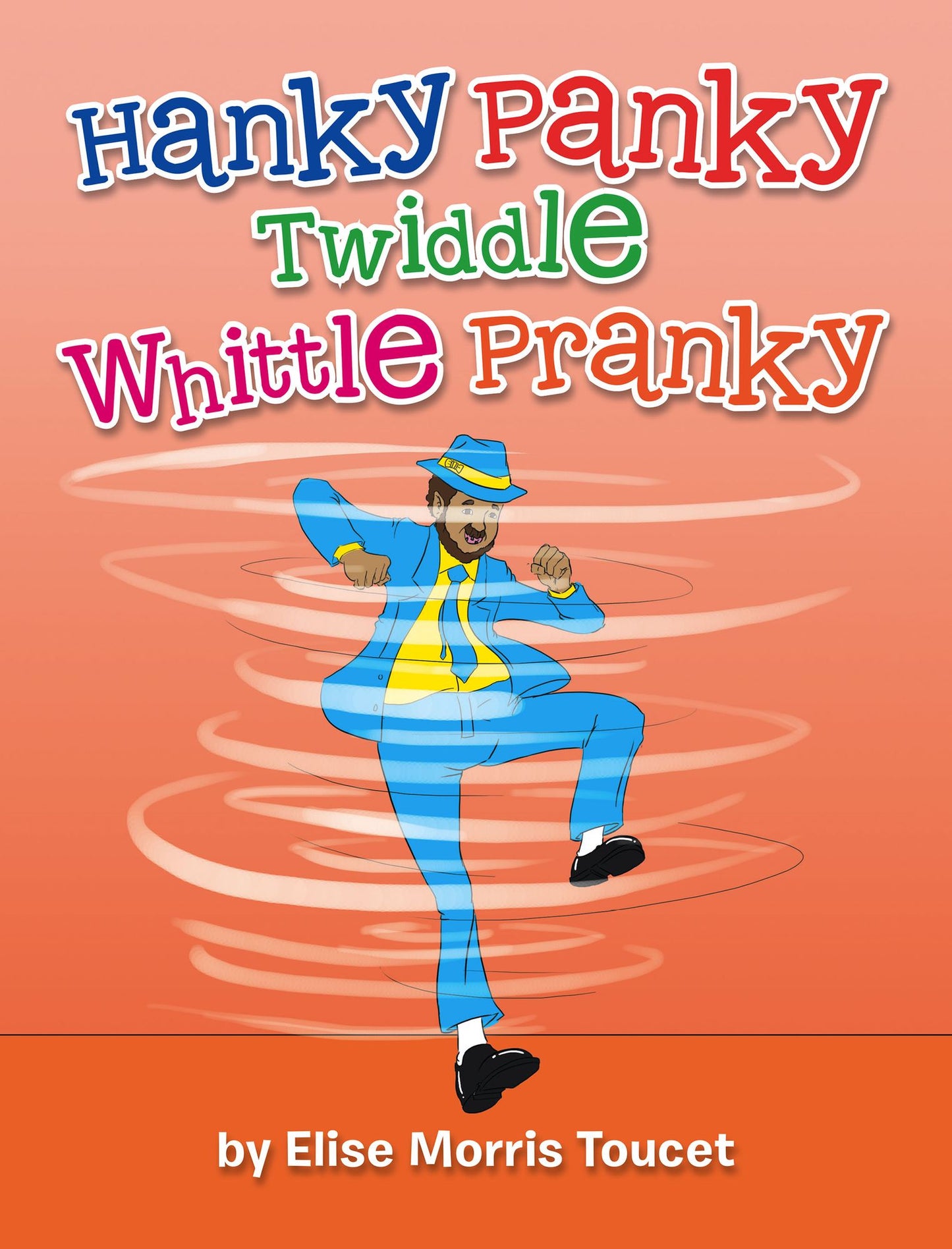 Hanky Panky Twiddle Whittle Pranky