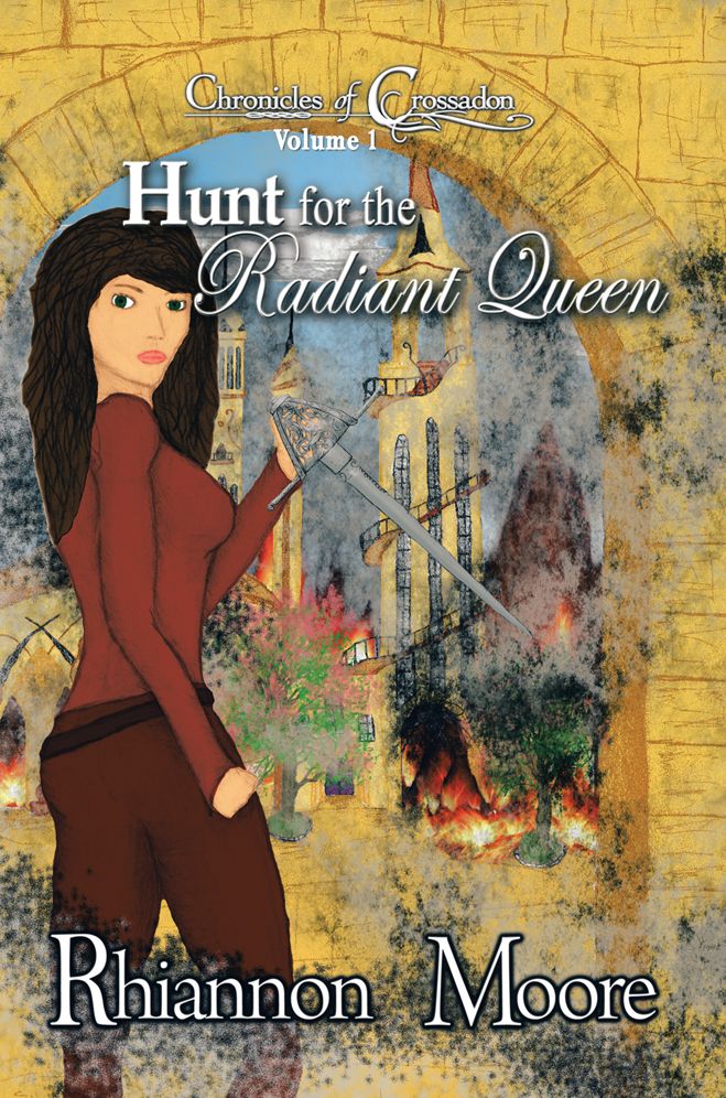Hunt for the Radiant Queen: Chronicles of Crossadon