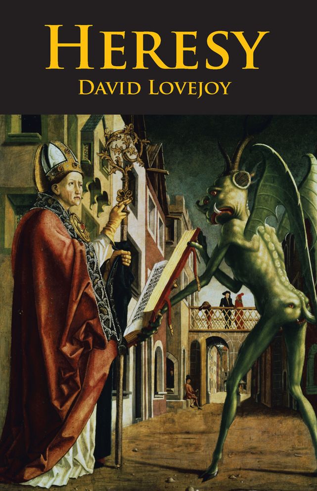 HERESY: THE LIFE OF PELAGIUS