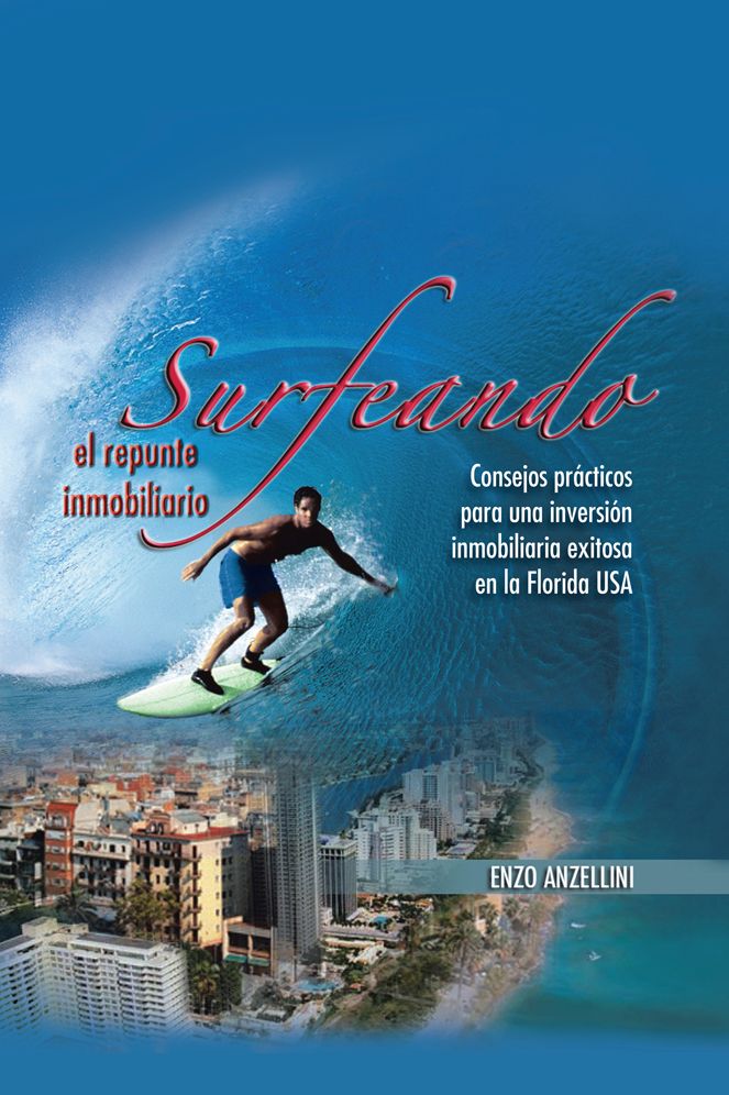 Surfeando el repunte inmobilario: Consejos Practicos Para Una Promocion Inmobilaria Exitosa en la Florida
