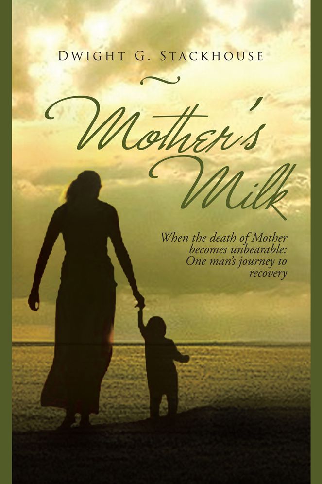 Mother's Milk: Based on a true story