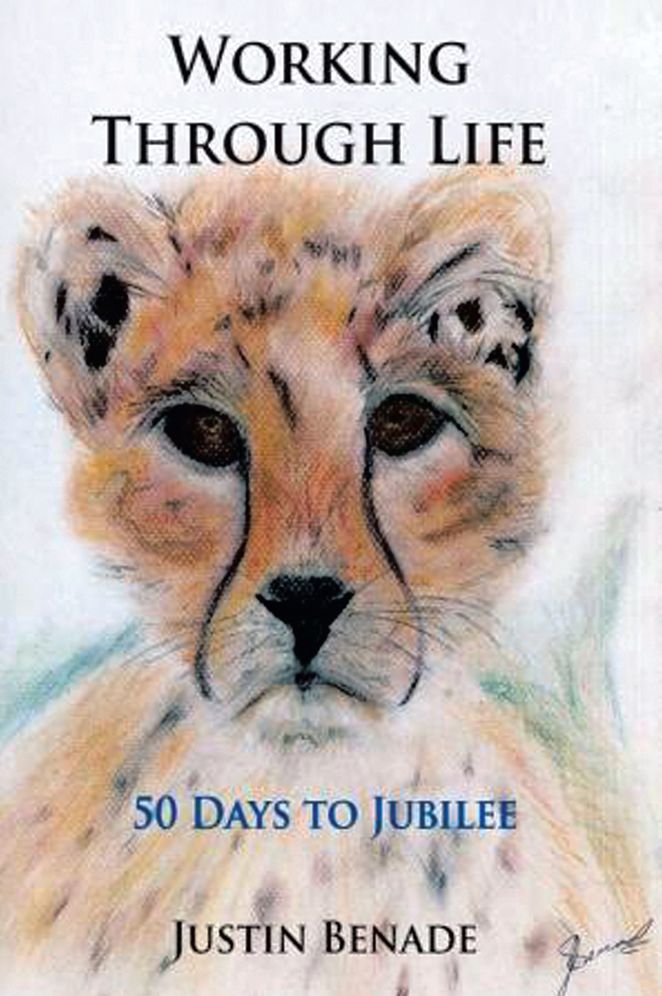 Working Through Life Fifty Days To Jubilee