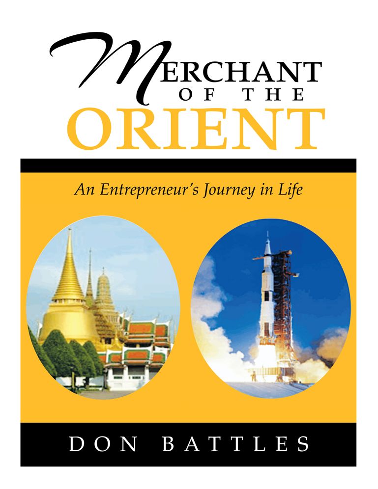 Merchant of the Orient: An Enterpreneur's Journey in Life