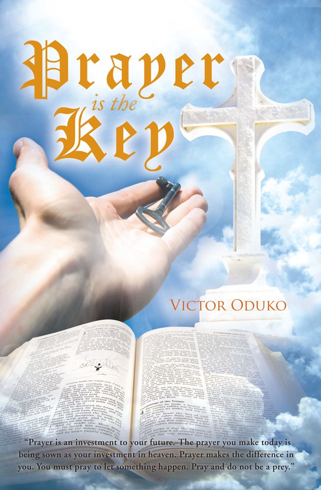 Prayer Is The Key