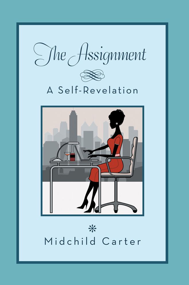 The Assignment: A Self Revelation