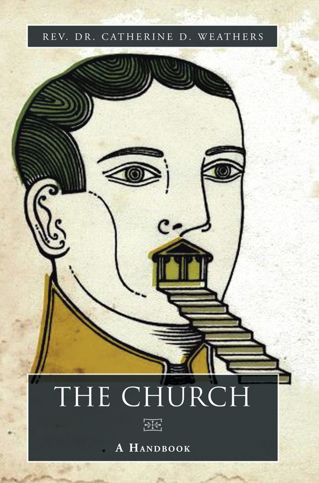 The Church: A Handbook