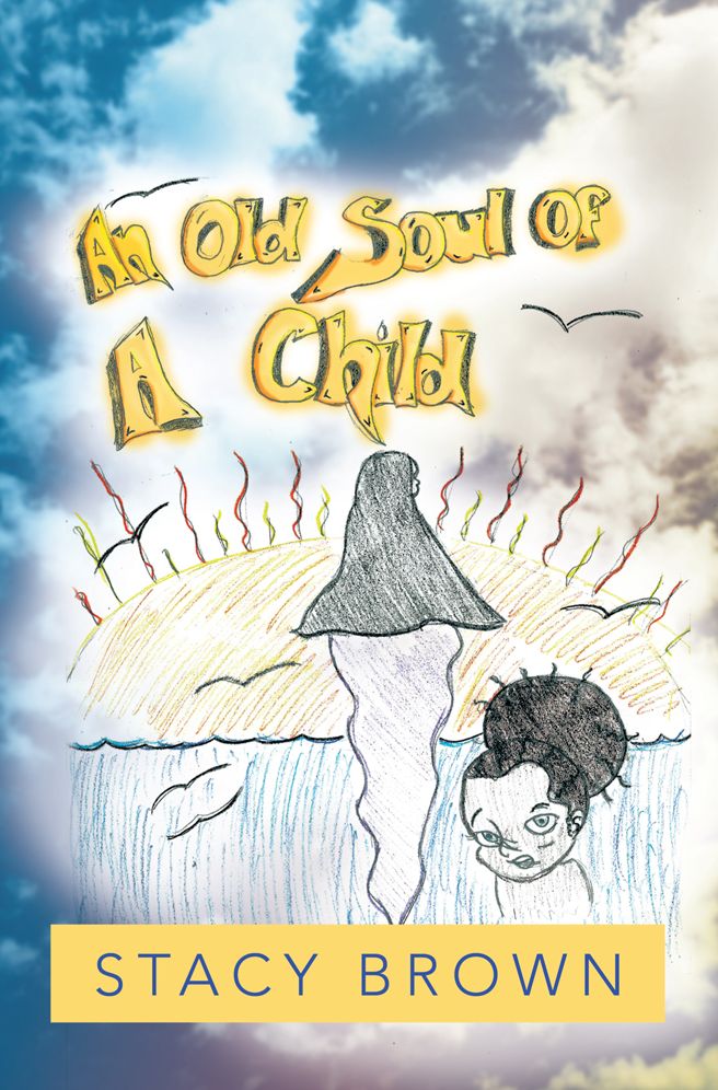 AN OLD SOUL OF A CHILD
