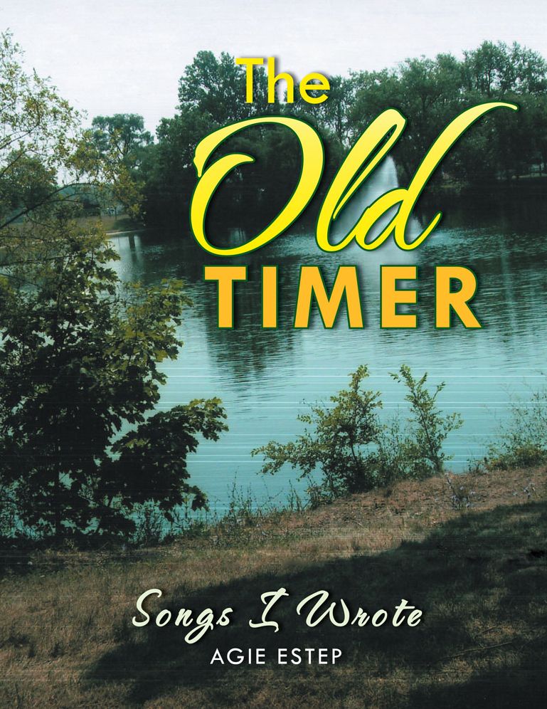 The Old Timer: Songs I Wrote (PagePerfect NOOK Book)