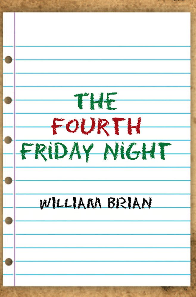 The Fourth Friday Night
