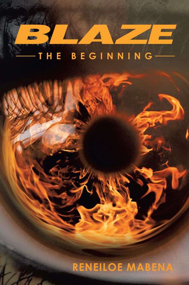 BLAZE: The Beginning