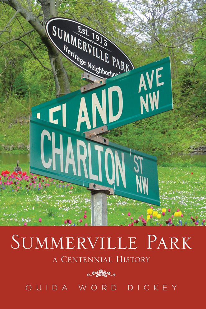 Summerville Park: a Centennial History