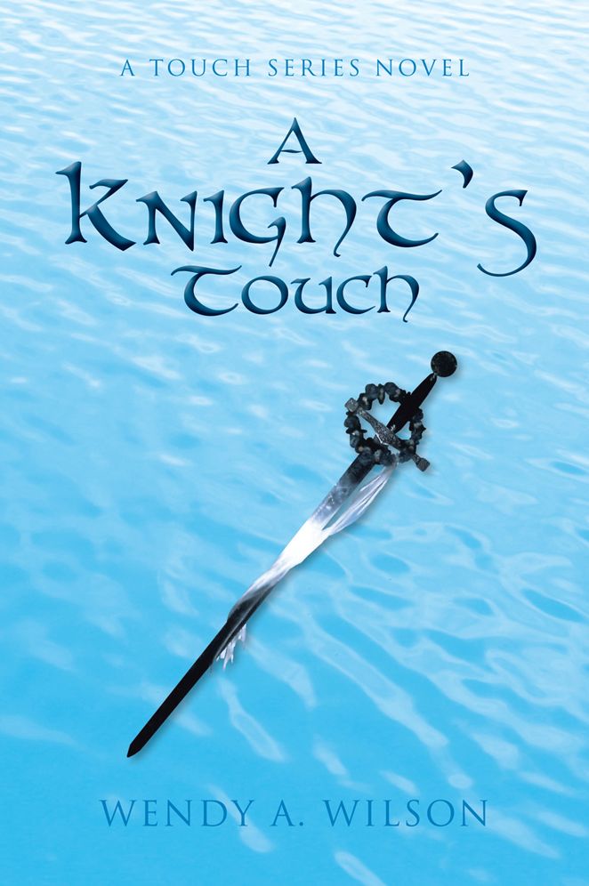 A Knight's Touch: A Touch Series Novel