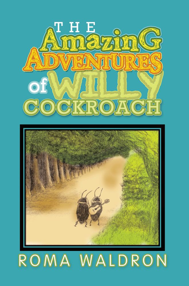 The Amazing Adventures of Willy Cockroach