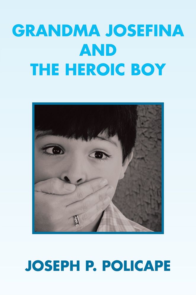 Grandma Josefina And The heroic boy