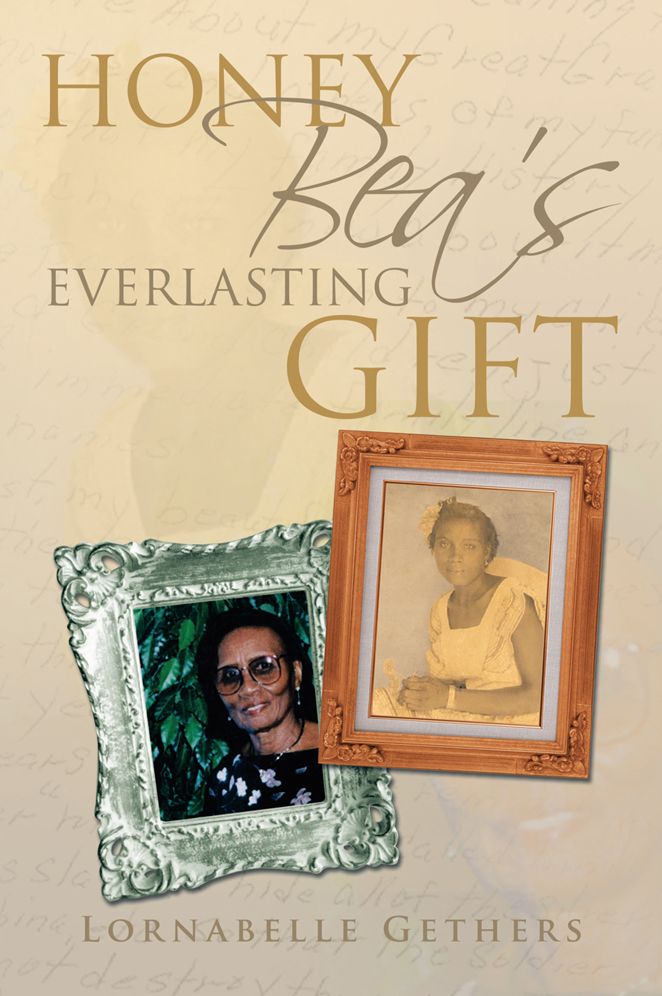 HONEY BEA'S EVERLASTING GIFT