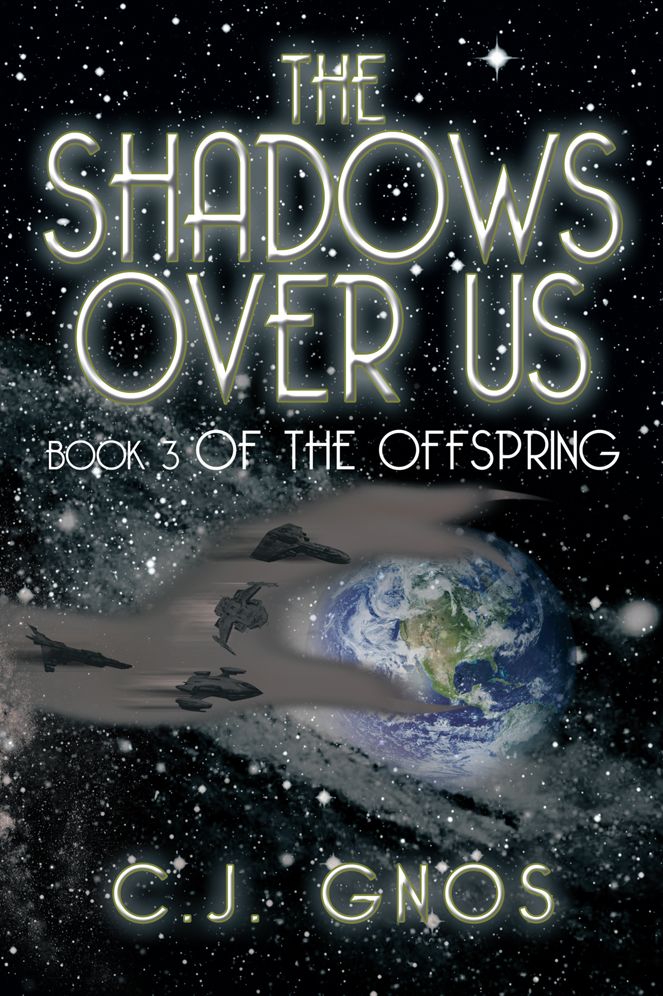 THE SHADOWS OVER US: Book 3 of The Offspring Book 3 of The Offspring