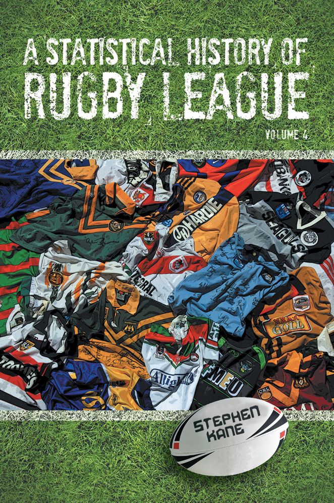 A Statistical History of Rugby League: Volume 4
