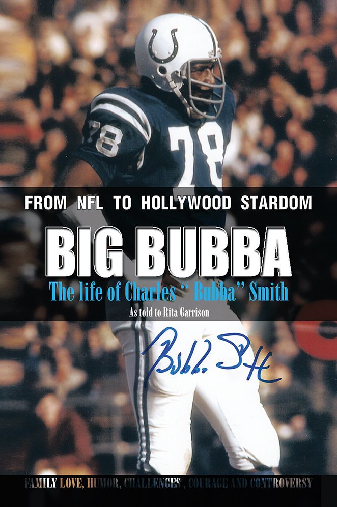 Big Bubba: The Life of Charles "Bubba" Smith