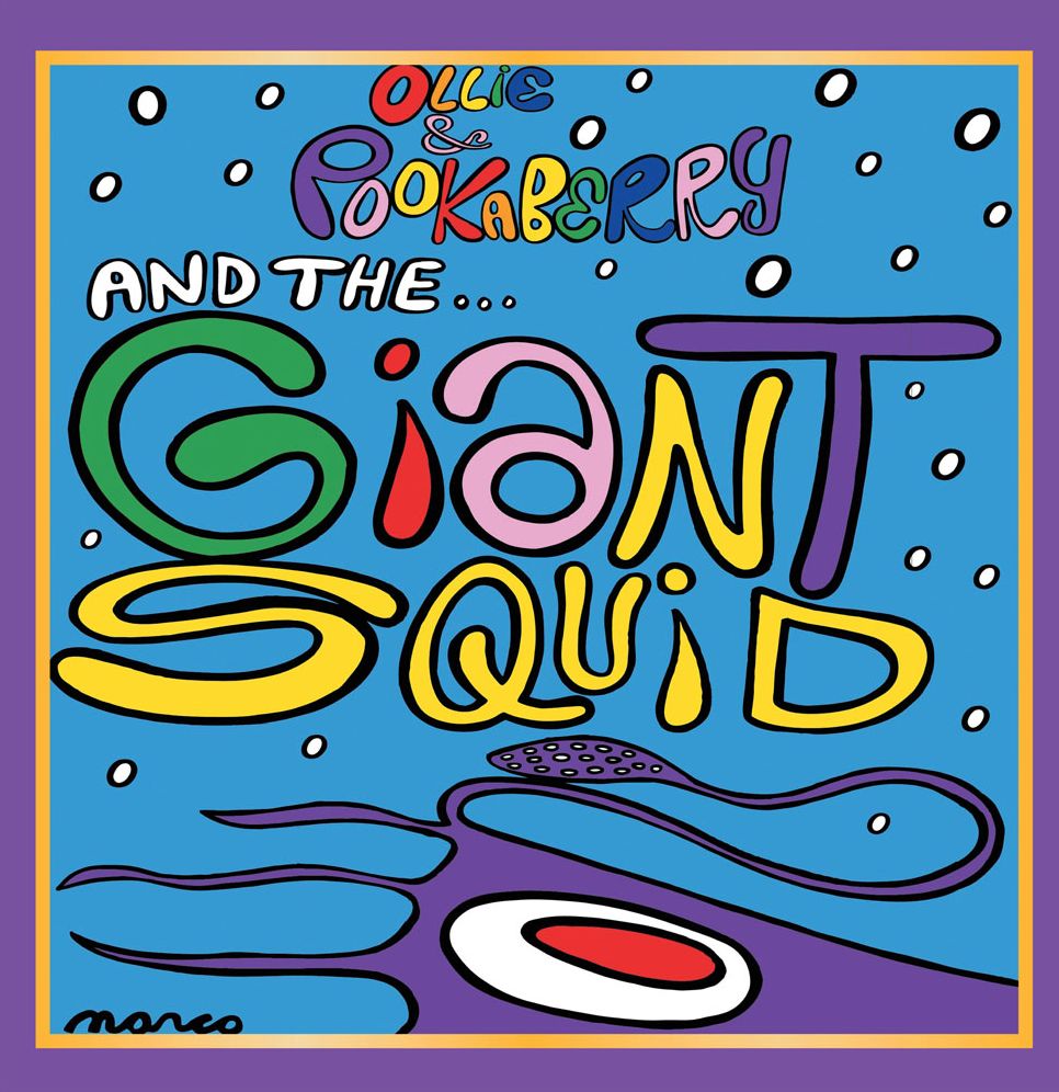 OLLIE AND POOKABERRY AND THE GIANT SQUID (PagePerfect NOOK Book)