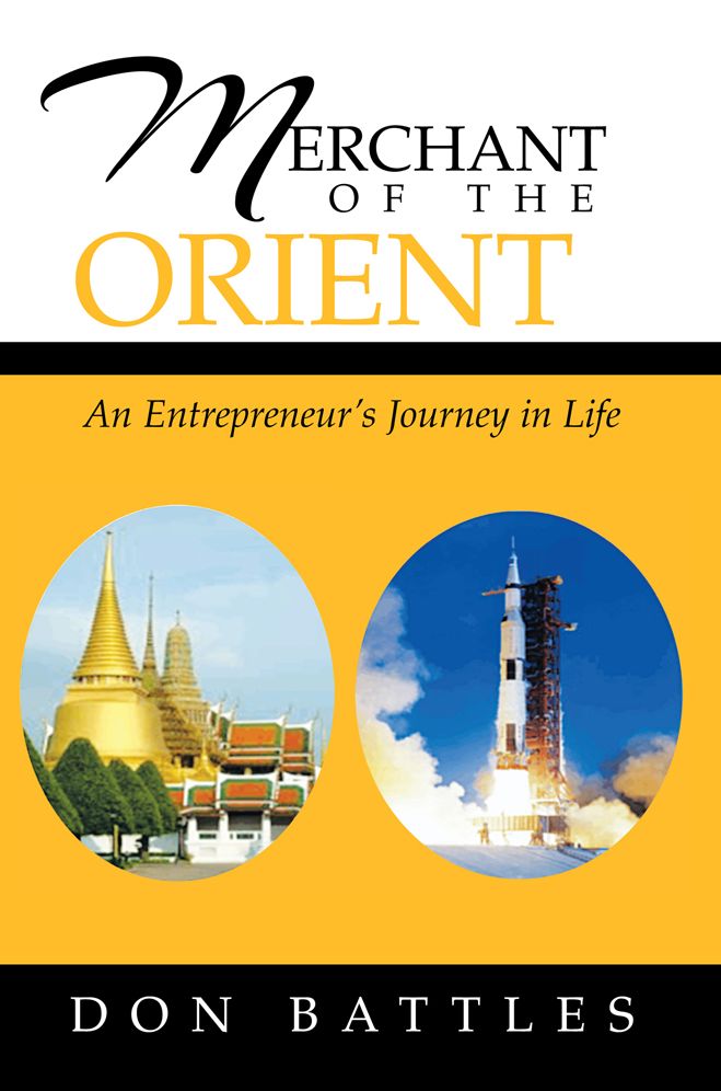 Merchant of the Orient: An Enterpreneur's Journey in Life