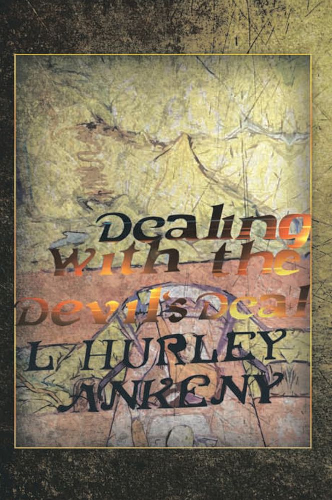 Dealing With The Devil's Deal