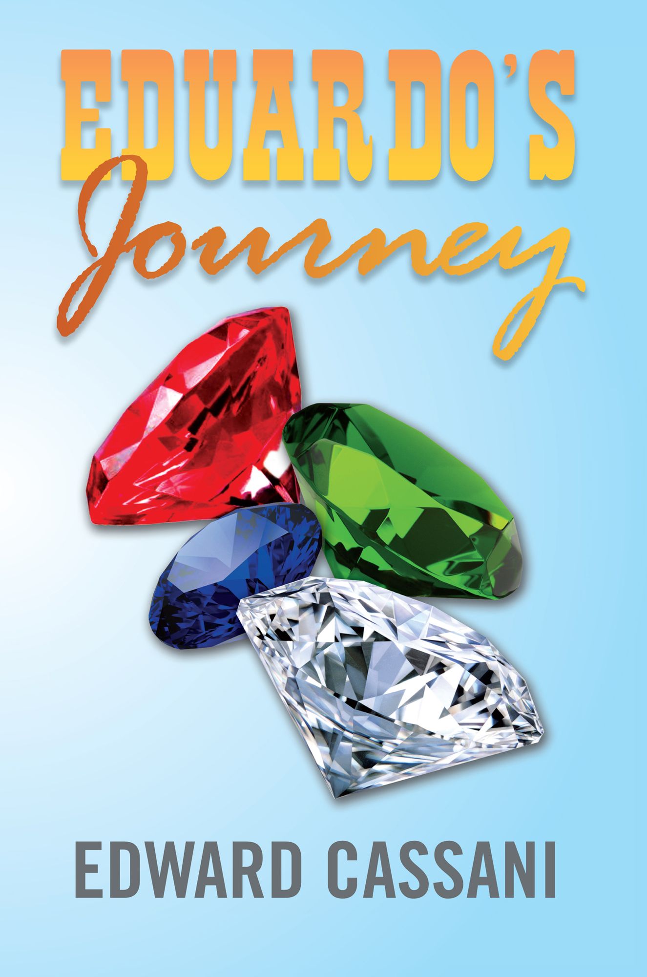 EDUARDO'S JOURNEY