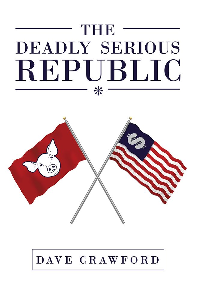 The Deadly Serious Republic