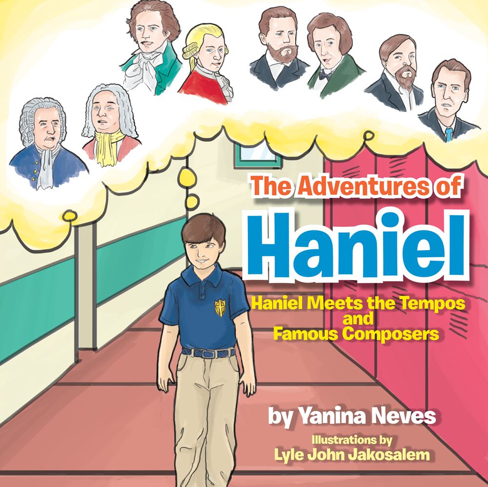 The Adventures of Haniel : Haniel Meets the Tempos and Famous Composers: Haniel Meets the Tempos and Famous Composers