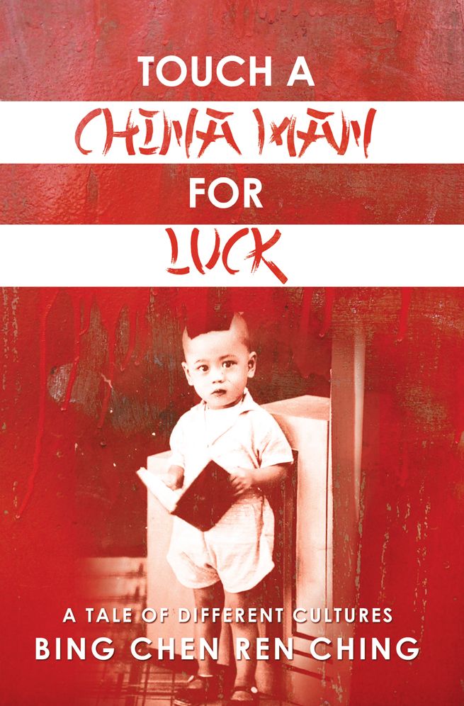 Touch a Chinaman For Luck: A Tale of Different Cultures