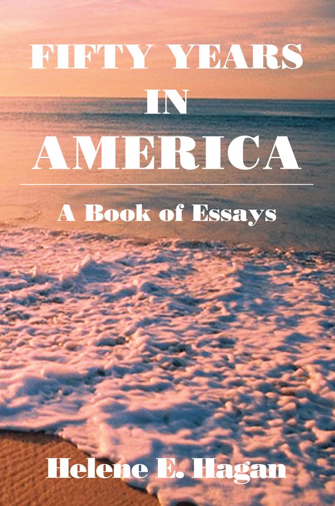 Fifty Years In America: A Book of Essays